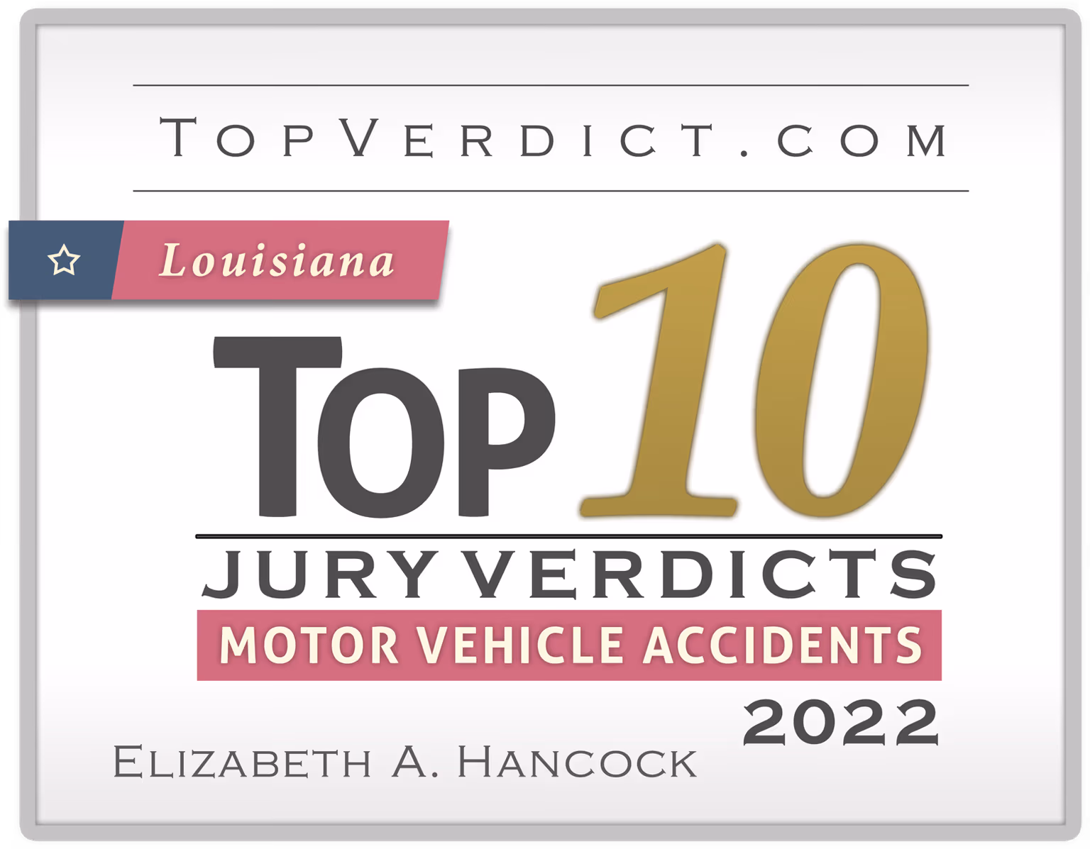 TopVerdict Top 10 motor vehicle accident verdicts Louisiana 2022 -- Elizabeth Hancock