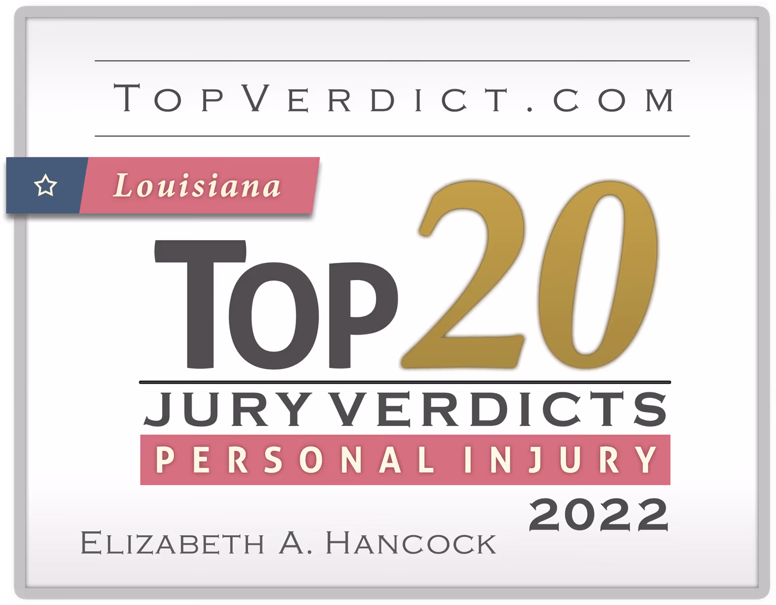 TopVerdict Top 20 personal injury verdicts Louisiana 2022 -- Elizabeth Hancock