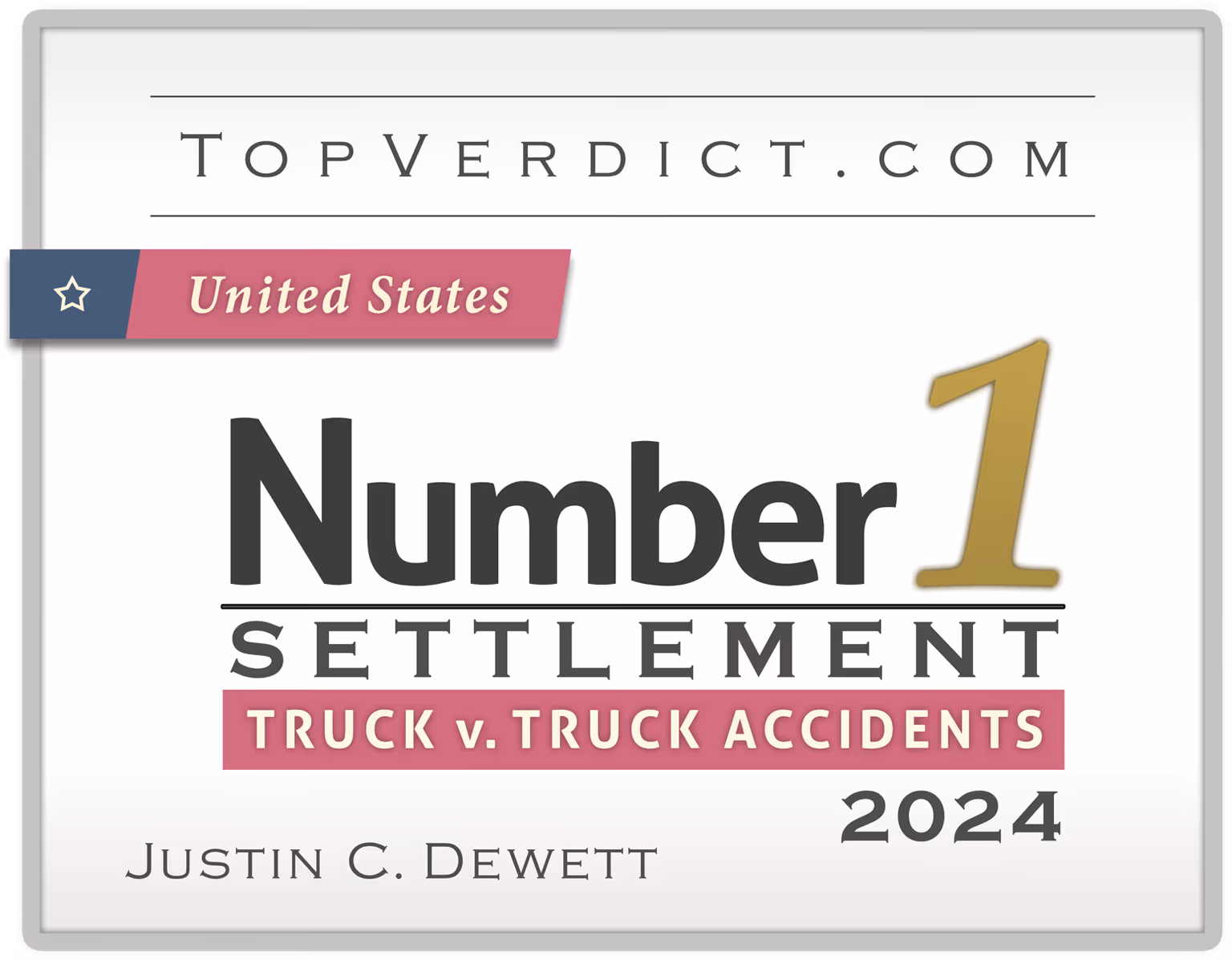 TopVerdict No. 1 truck v truck accident settlement United States 2024 -- Justin Dewett